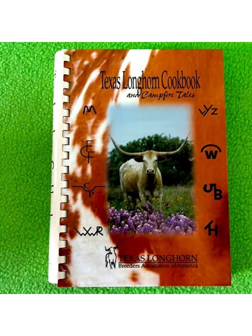 Texas Longhorn Cookbook and Campfire Tales Hardcover Book